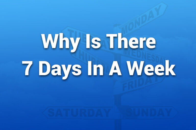 why is there 7 days in a week